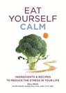 Eat Yourself Calm - Gill Paul - 9780600627975