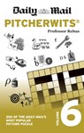 Daily Mail Pitcherwits Volume 6 - Daily Mail - 9780600636786