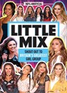 Little Mix: 100% Unofficial – Shout Out to Britain’s Greatest Girl Group - Malcolm Mackenzie - 9780603580406