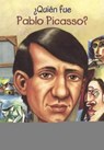 Quien Fue Pablo Picasso? (Who Was Pablo Picasso?) - KELLEY,  True - 9780606376754