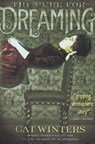 The Cure for Dreaming - WINTERS,  Cat - 9780606382106