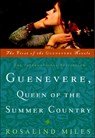 Guenevere, Queen of the Summer Country - Rosalind Miles - 9780609806500