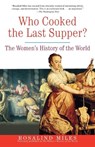 Who Cooked the Last Supper - Rosalind Miles - 9780609806951