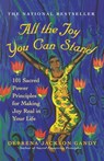 All the Joy You Can Stand - Debrena Jackson Gandy - 9780609807088