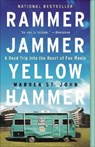 Rammer Jammer Yellow Hammer - Warren St. John - 9780609807132