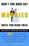 Don't You Dare Get Married Until You Read This! - Corey Donaldson - 9780609807835