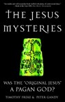Freke, T: Jesus Mysteries - Timothy Freke ; Peter Gandy - 9780609807989