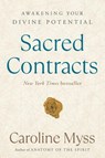 Sacred Contracts - Caroline Myss - 9780609810118
