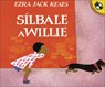 Silbale a Willie (Whistle for Willie) - Ezra Jack Keats - 9780613058742