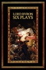 Lord Byron - Lord George Gordon Byron - 9780615149431