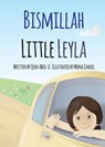 Bismillah Little Leyla - Qura Abid - 9780615921785