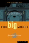 The Big Money - Passos John Dos - 9780618056835
