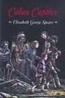 Calico Captive - Speare Elizabeth George Speare - 9780618150762