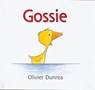 Gossie - Olivier Dunrea - 9780618176748