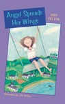 Angel Spreads Her Wings - Judy Delton - 9780618216178
