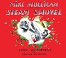 Mike Mulligan and His Steam Shovel - Burton Virginia Lee Burton - 9780618840199
