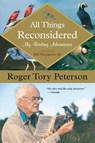 All Things Reconsidered - Roger Tory Peterson - 9780618926152
