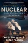 Nuclear - Karyn Maughan ; Kirsten Pearson - 9780624087144