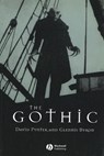 The Gothic - David (University of Bristol) Punter ; Glennis (University of Stirling) Byron - 9780631220633