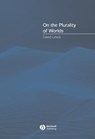 On the Plurality of Worlds - David (Princeton University) Lewis - 9780631224266
