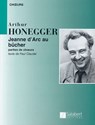 Arthur Honegger - Jeanne d'Arc Au Bucher - Arthur Honegger - 9780634095436