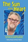 The Sun in my Heart - Peter Rowe ; Betty Rowe - 9780645029802