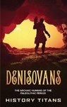 Denisovans - History Titans - 9780645071931