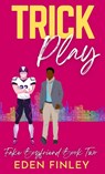 Trick Play - Eden Finley - 9780645146639