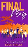 Final Play - Eden Finley - 9780645146684