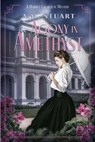 Stuart, A: Agony in Amethyst - A. M. Stuart - 9780645237931