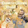 Gustav Glows with Gold - Kathy Creamer - 9780645418477