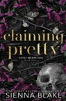 Claiming Pretty - Sienna Blake - 9780645494082