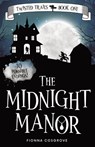 The Midnight Manor - Fionna Cosgrove - 9780645723304