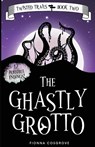 The Ghastly Grotto - Fionna Cosgrove - 9780645723328