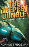 The Deepest Jungle - Amanda Bridgeman - 9780645736311