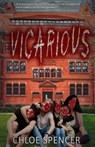 Vicarious - Chloe Spencer - 9780645763843