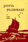 Joyful Pilgrimage - John Barry - 9780645763928