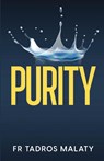Purity - Fr Tadros Malaty - 9780645770421