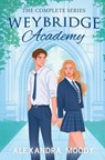 Weybridge Academy - Alexandra Moody - 9780645816877