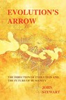 Evolution's Arrow - John Stewart - 9780646394978