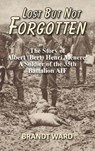 Lost But Not Forgotten - Brandt Ward - 9780646724188