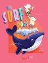 The Surf Dogs - BAKER,  Dale C - 9780646860305