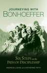 Journeying with Bonhoeffer - Andreas Loewe - 9780647532928