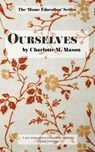 Ourselves - Charlotte M Mason - 9780648063391