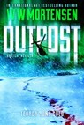 Outpost - WW Mortensen - 9780648126478