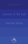 The Journey to the East - Herman Hesse ; Hilda Rosner - 9780648182689