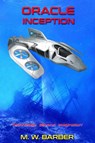Oracle Inception - Michael Barber - 9780648241713