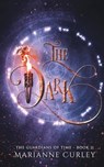 The Dark - Marianne Curley - 9780648263623