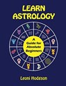 Learn Astrology - Leoni Hodgson - 9780648301240