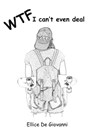 Wtf - Ellice de Giovanni - 9780648308706